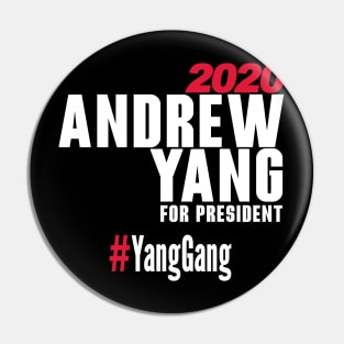 Andrew Yang For President T-Shirt #YangGang 2020 (White) Pin