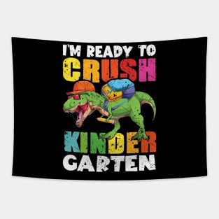 I'm Ready To Crush Kindergarten Dinosaur Back To School Tapestry