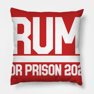 TRUMP for prison 2020 Pillow