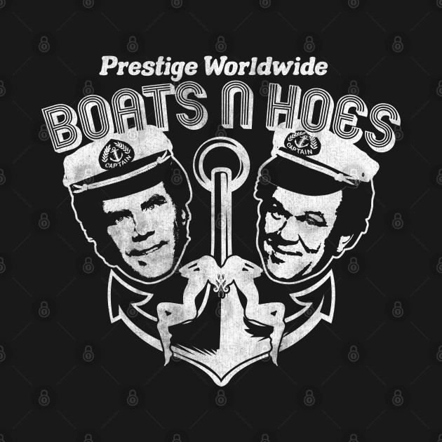 Boats N Hoes Step Brothers - Step Brothers - T-Shirt