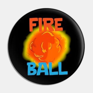 FireBall Pin