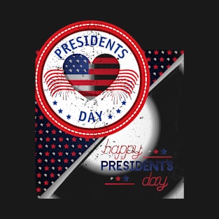 Happy President's Day T-Shirt