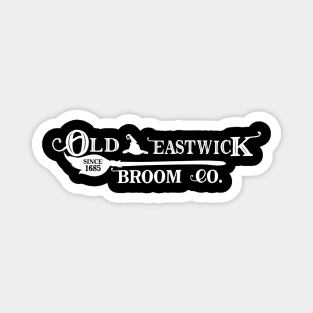 Old eastwick broom co. Since 1685 Magnet