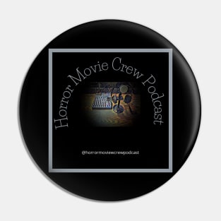 Horror Movie Crew Podcast MIC Shirt Pin