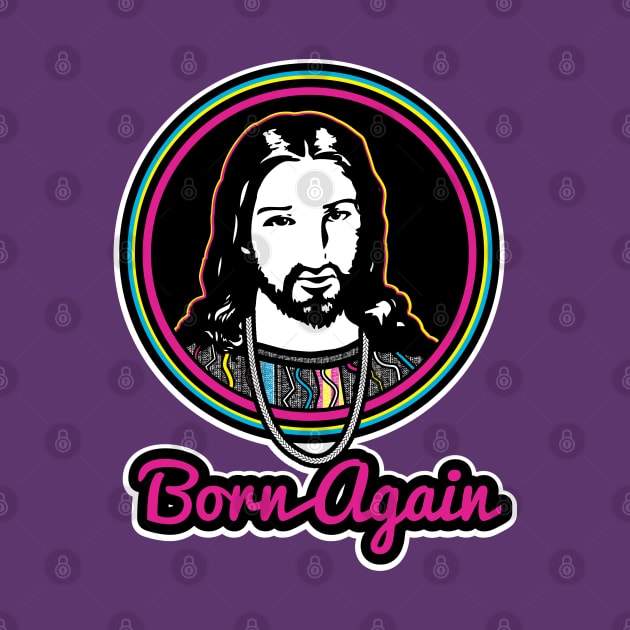 Born again-Pink by God Given apparel