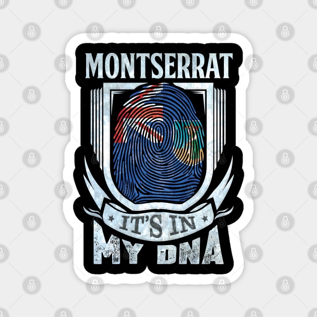 Montserrat It's In My DNA - Gift For Montserratian With Montserratian Flag Heritage Roots From Montserrat Magnet by giftideas