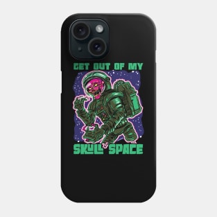 Get Out of My Skull Space Phone Case