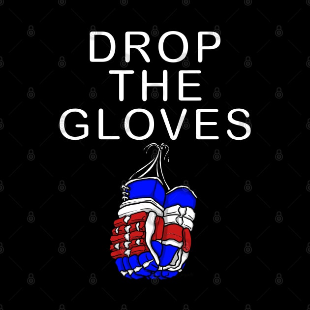 DROP THE GLOVES Ice Hockey Gloves by ScottyGaaDo