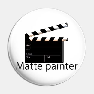 Matte painter t-shirt Pin