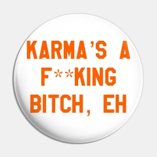 karma's a... Pin