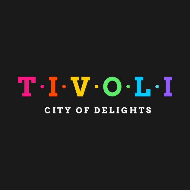 Tivoli, Italy by Koolstudio