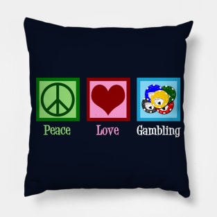 Peace Love Gambling Pillow