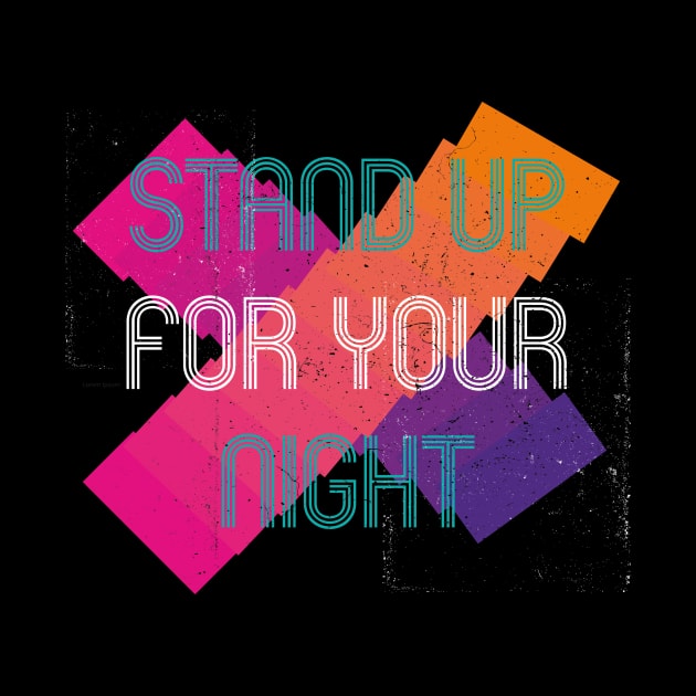 Stand up for your night by Marco Casarin 