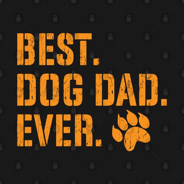 Best Dog Dad Ever by trendybestgift