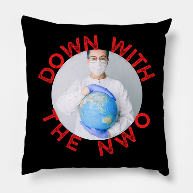 Down with the NWO Pillow by Carnigear