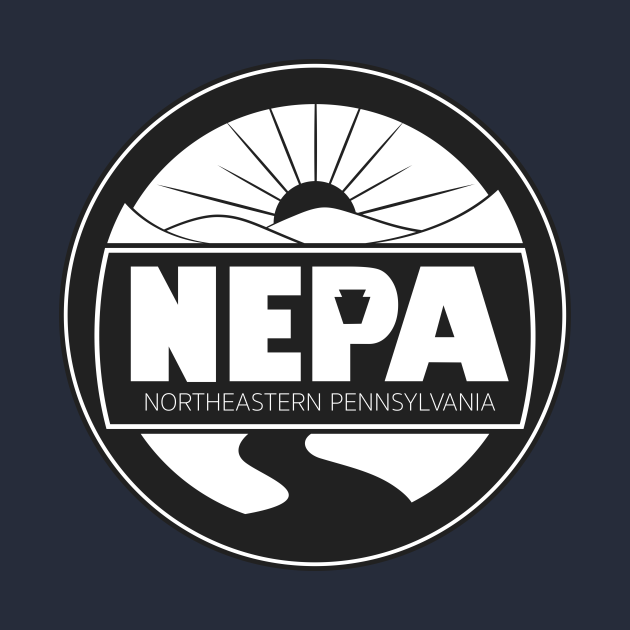 Northeastern Pennsylvania! NEPA! Nepa Hoodie TeePublic