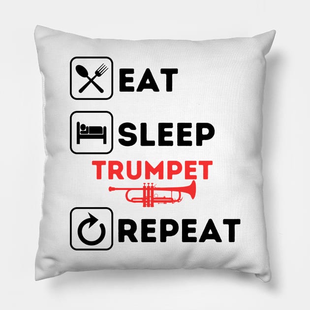 Funny eat sleep trumpet repeat Pillow by Qurax