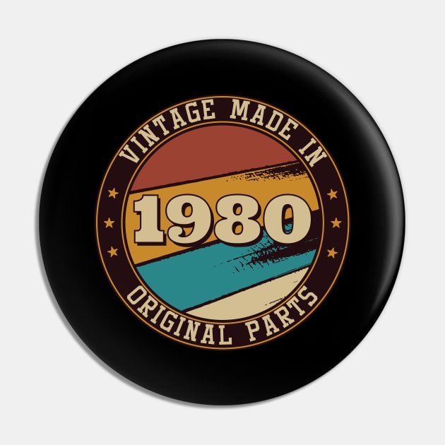 Vintage Made In 1980 40th Birthday Men Pin by Bestseller