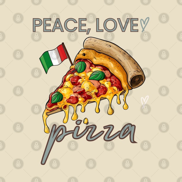 Peace, Love and pizza by YuriArt