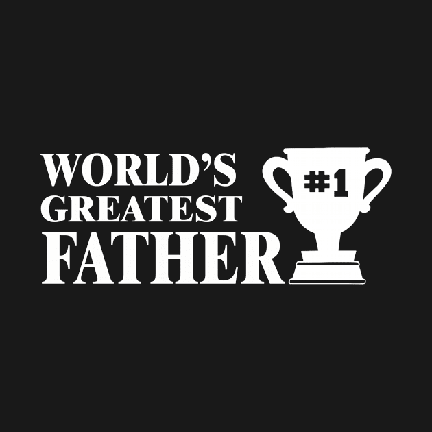 WORLD'S GREATEST FATHER by Budianto