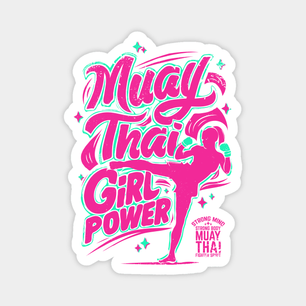 Muay Thai Girl Power - Female Thai Boxing Magnet by emmjott