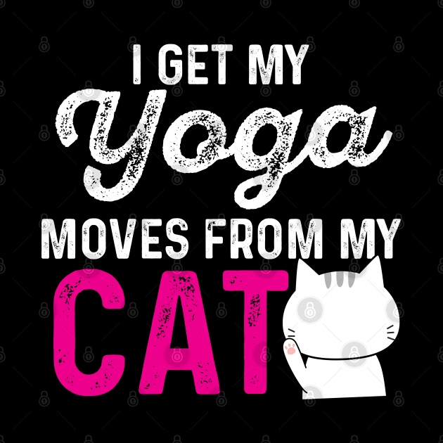 Yoga Gift Yoga Moves Cat Owner Tee Cats and Yoga Cat Lady Design by InnerMagic