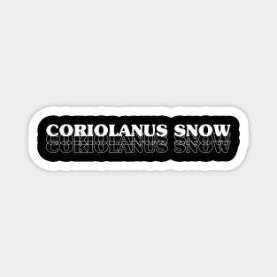 Coriolanus Snow hunger games Magnet