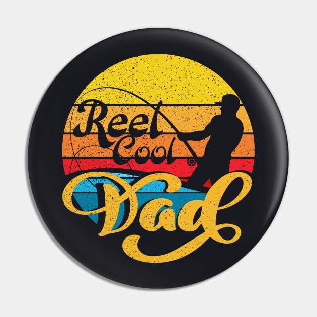 Reel Cool Dad Father's Day Pin by DARSHIRTS
