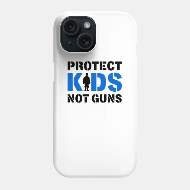 Protect Kids Not Guns Phone Case by KsuAnn