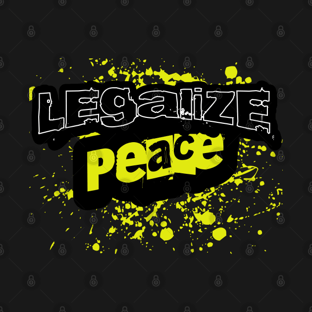 Legalize Peace by Detour Designs