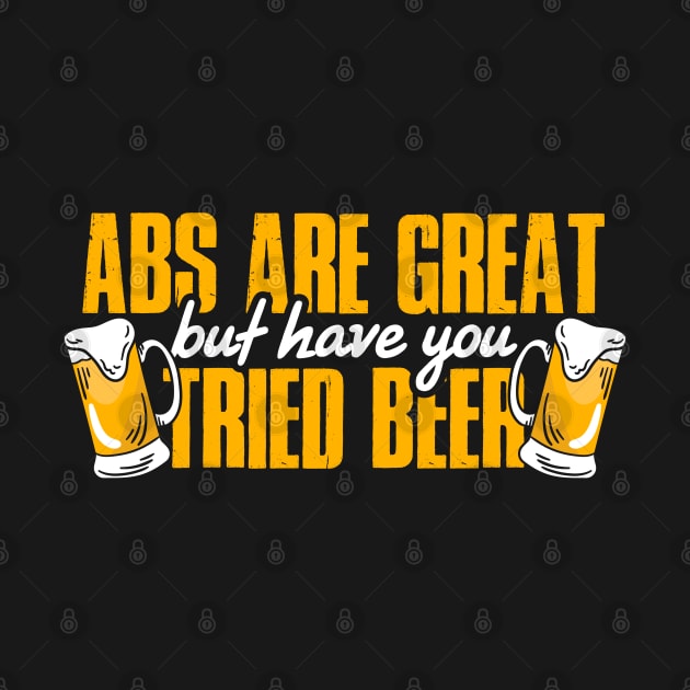 Abs are great but have you tried beer by Streetwear KKS