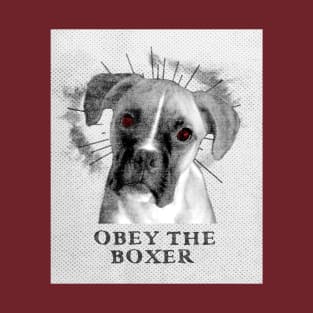 Funny Boxer Design - Obey The Boxer T-Shirt