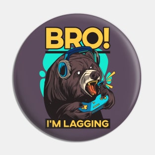 Bro, I'm Lagging! Angry Gamer Bear Pin