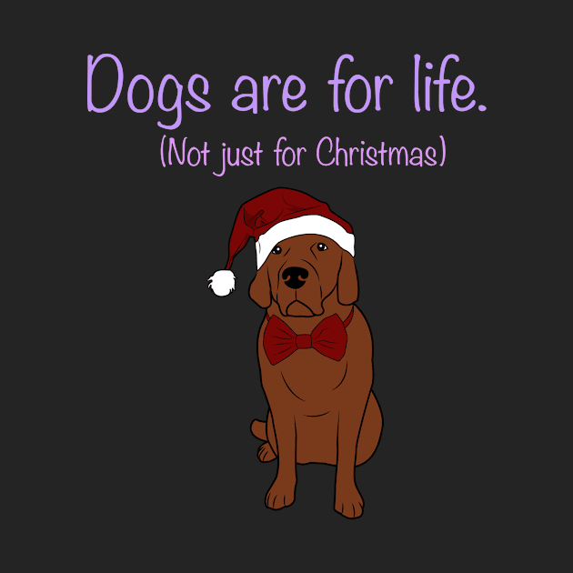 Dogs Are For Life... by veerkun