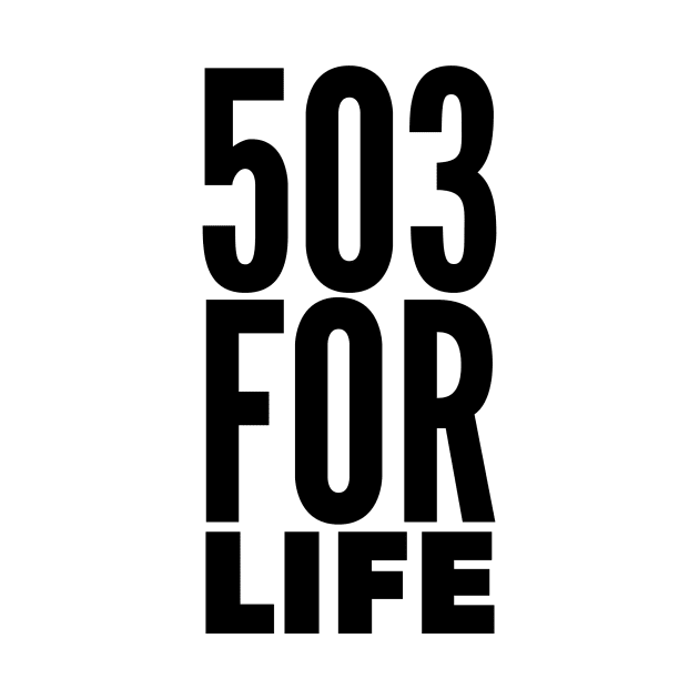 503 For Life by MessageOnApparel