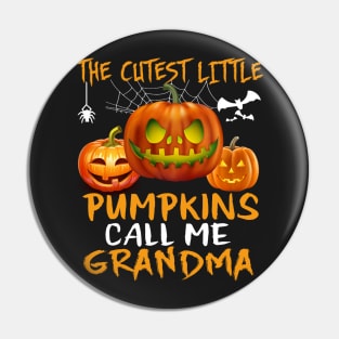 The cutest little pumpkins call me grandma Pin