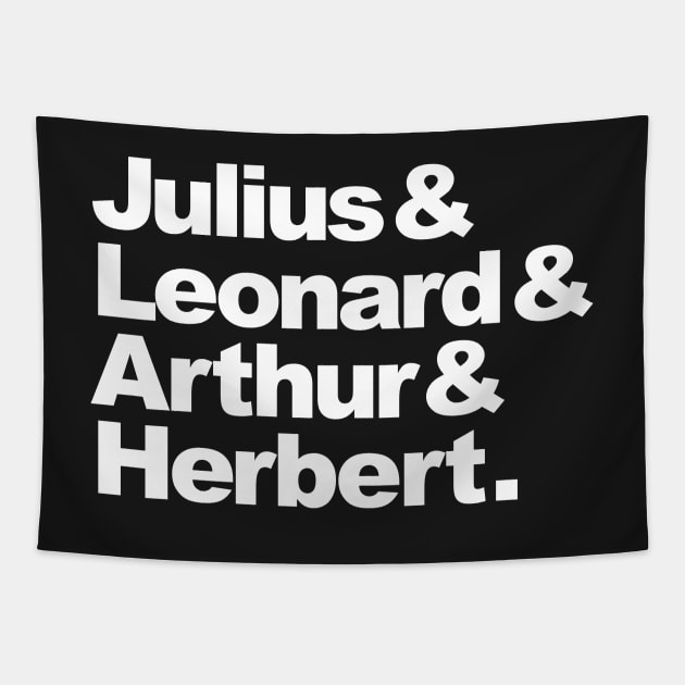 Julius & Leonard & Arthur & Herbert Tapestry by SpruceTavern