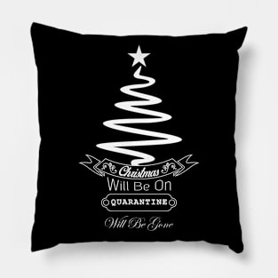 07 - CHRISTMAS WILL BE ON Pillow