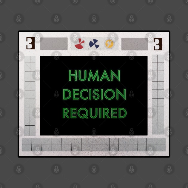 Space 1999: Human Decision Required by MarkSolario