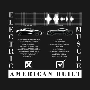 EV vs. Muscle Car - Muscle Car Lovers T-Shirt