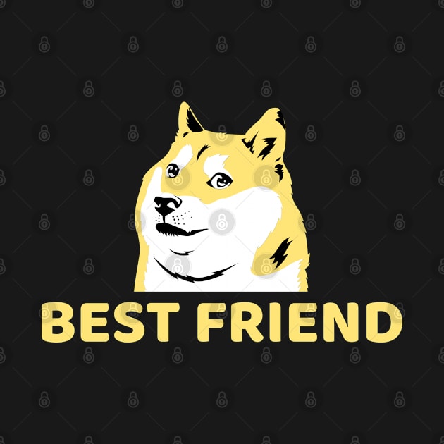 Best Friend Doge - Crypto Currency Bitcoin DogeCoin Ethereum Ripple by AbsurdStore