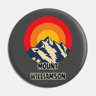 Mount Williamson Pin