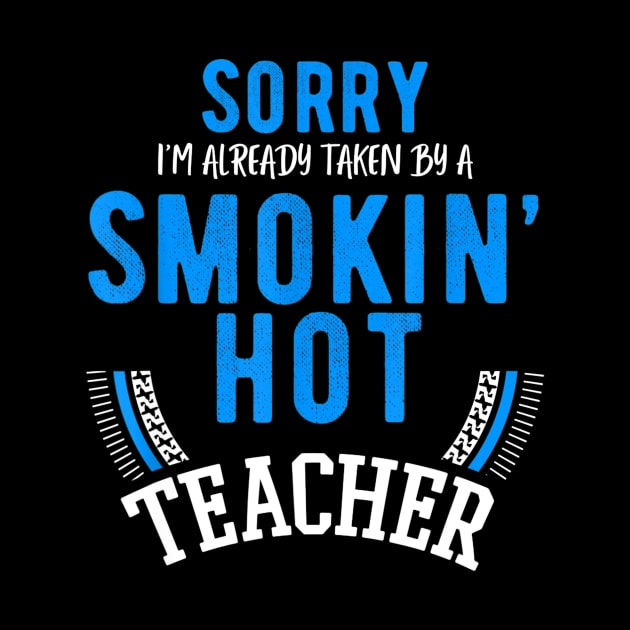 Engaged to a Teacher Funny Marry Hot Teachers Gift by Haley Tokey