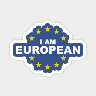 I Am European Magnet
