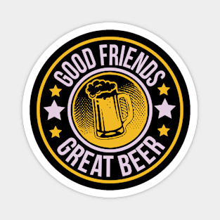 Good Friends Great Beer T Shirt For Women Men Magnet