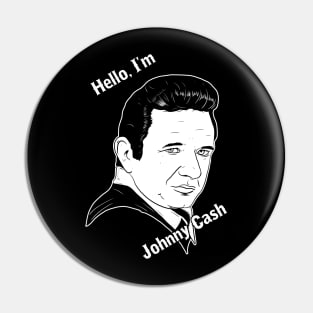 Hello, I'm Johnny Cash Pin