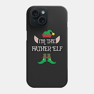 I'm The Father Christmas Elf Phone Case