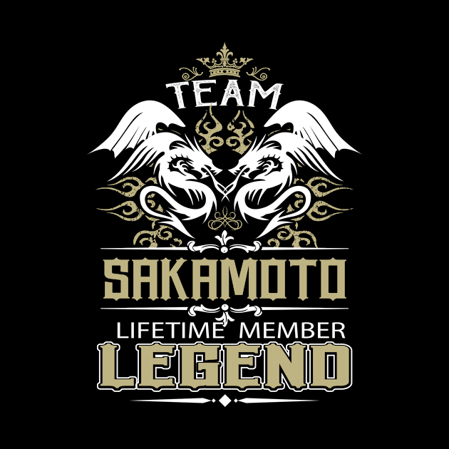 Sakamoto Name T Shirt -  Team Sakamoto Lifetime Member Legend Name Gift Item Tee by yalytkinyq