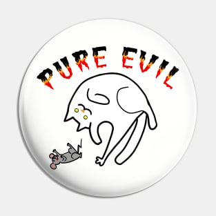 Pure Evil 01 Pin