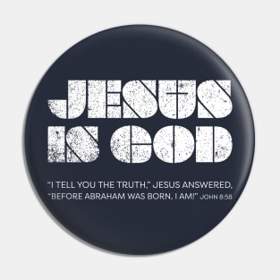 Jesus Is God Pin